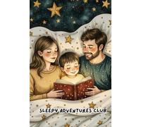Sleepy Adventures Book 3: Stories with Lessons and Encouraging young readers 20 Bedtime Fun Stories