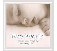Sleepy Baby Suite by Wayne Gratz (2005-06-16)