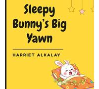 Sleepy Bunny's Big Yawn