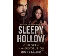 Sleepy Hollow: Children of the Revolution – Titan Books
