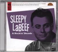 Sleepy LaBeef - A Rockin' Decade