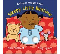 Sleepy Little Bedtime : A Finger Wiggle Book