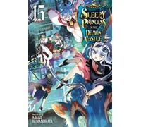 Sleepy Princess in the Demon Castle, Vol. 15