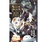 Sleepy Princess in the Demon Castle, Vol. 19