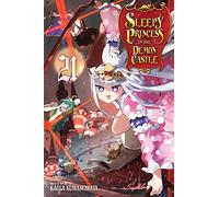Sleepy Princess in the Demon Castle, Vol. 21 (Volume 21)