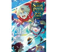 Sleepy Princess in the Demon Castle, Vol. 30