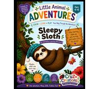 Sleepy Sloth: An Interactive Learning Adventure (Little Animal Adventures)