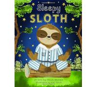 Sleepy Sloth: Bedtime Meditation