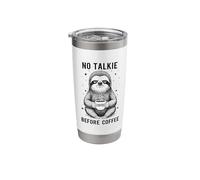 Sleepy Sloth Humor No Talkie Before Coffee Stainless Steel Insulated Tumbler