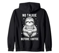 Sleepy Sloth Humor No Talkie Before Coffee Zip Hoodie