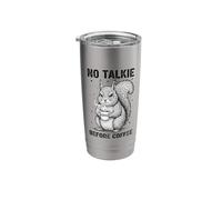 Sleepy Squirrel Humor No Talkie Before Coffee Stainless Steel Insulated Tumbler