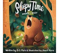 Sleepy Time Nighty-Night: A calming bedtime rhyming book for toddlers