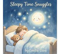 Sleepy Time Snuggles