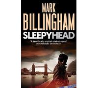 Sleepyhead: Mark Billingham (Tom Thorne Novels)