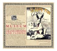 Sleepytime Gorilla Museum - Grand Opening And Closing