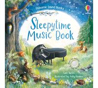 Sleepytime Music Book (Sound Books) (Musical Books)