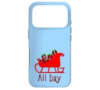 Sleigh All Day Funny Witty Christmas X-mas Pun Case for iPhone 17 Pro