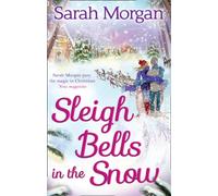SLEIGH BELLS IN THE SNOW by MORGAN, SARAH Paperback Self Help Business