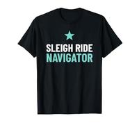 Sleigh Ride Navigator Funny Christmas Road Trip T-Shirt