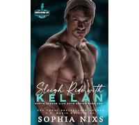 Sleigh Ride with Kellan: Stranded at Christmas Series (AB Shared World) (The North Avenue Live Guys Series)
