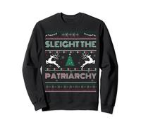 Sleigh The Patriarchy Feminist Ugly Christmas Meme Holiday Sweatshirt