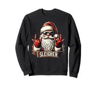 Sleigher Hail Santa Claus Christmas Rock Music Men Women Sweatshirt