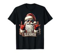 Sleigher Hail Santa Claus Christmas Rock Music Men Women T-Shirt