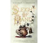Sleight of Hand: An Alewives of Colmar Mystery