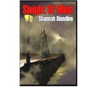 SLEIGHT OF MIND