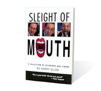 Sleight of Mouth by Harry Allen - Book