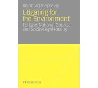 Slepcevic - Litigating for the Environment EU Law National Courts a - P555z