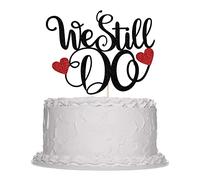 Sleyberoy Glitter We Still Do Cake Toppers - Bridal Shower, Mr & Mrs, Anniversary Cake Toppers, Wedding Remembrance, Retirement, Bridal Shower, Mr & Mrs, Vow Renewal Party Decorations (Black)