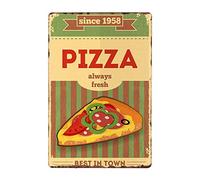 Slice Pizza Always Fresh Metal Tin Sign Retro Wall Decor Vintage Tin Signs for Home Bar Coffee 8 X 12 Inch