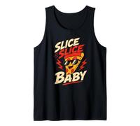 Slice Slice Baby Funny Delivery Guy Pizza Lover Tank Top