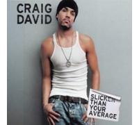 Craig David - Slicker Than Your Average
