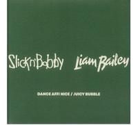 SLICKNBOBBY/LIAM BAILEY - Dance Affi Nice - Vinyl (7")