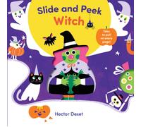 Slide and Peek Witch : A Push-And-Pull Halloween Book