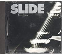 Slide - Down So Long