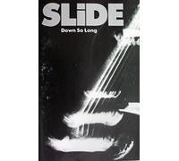 Slide - Down So Long [Casete] [Musikkassette] [CASSETTE]