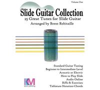 Slide Guitar Collection: 25 Great Slide Tunes in Standard Tuning!