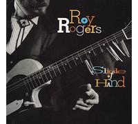 Slide of Hand by Roy Rogers (1993) Audio CD