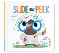 Slide & Peek: When I grow up
