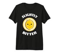 Slightly Bitter Lemon Cute Adorable Kawaii Lemon Food Pun Premium T-Shirt