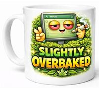 Slightly Overbaked Funny Canna offee Mug Stoner Gift Mug