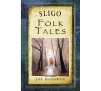 Sligo Folk Tales