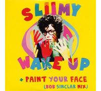 Sliimy - Wake Up-Paint Your Face
