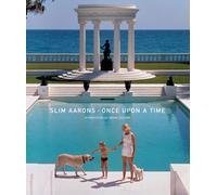 Slim Aarons: Once Upon a Time