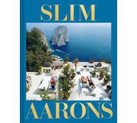 Slim Aarons : The Essential Collection