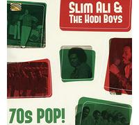 Slim Ali & The Hodi Boys - 70s Pop