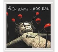 Slim Bawb - Boo Dan